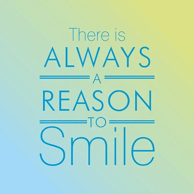 A reason to smile
