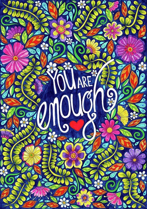 You Are Enough